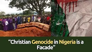 &ldquo;Christian Genocide in Nigeria is a Facade&rdquo; | On rights crime and Justice