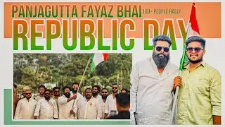 Republic Day Rally with Panjagutta Fayaz bhai //Ronith Lucky // Fayaz bhai Panjagutta