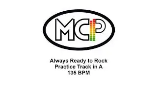 Always Ready to Rock - Practice Track in A 135 BPM
