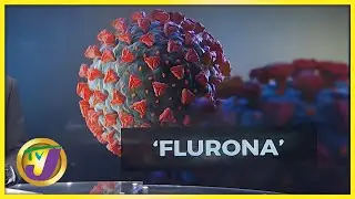 What is Flurona? | TVJ News