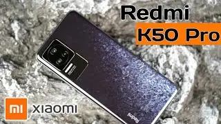 REDMI K50 PRO UNBOXING [4K] | 108 MP CAMERA & 120W Fast Charger 😯