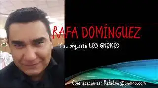 La cumbia del gnomo - Rafa Dominguez y su orquesta
