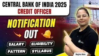 🔴Central Bank of India Notification 2025| Credit Officer Recruitment 2025 |CBI Vacancy 2025 |EduTap