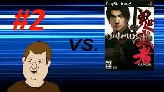 Onimusha: Warlords Play Through Part 2 | Balonator VS | FINAL (still a badass)