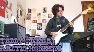 TEDDY PICKER - Arctic Monkeys GUITAR COVER + TABS tutorial