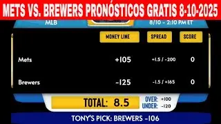 New York Mets vs Milwaukee Brewers 8/10/2025 Pron&oacute;sticos GRATIS de la MLB para Hoy