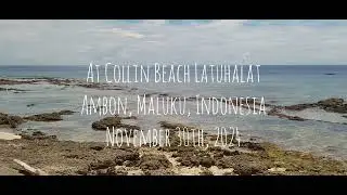 Going to Collin Beach Latuhalat, Ambon, Maluku, Indonesia on November 30th, 2024
