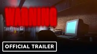 Warning - Official Launch Trailer