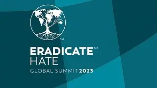 Eradicate Hate Summit 2023 - Hate and Polarization in Central and Eastern Europe