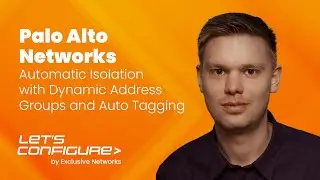 Palo Alto Networks - Automatic Isolation with Dynamic Address Groups and Auto Tagging