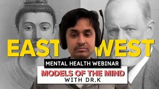 Eastern and Western Approaches to the Mind