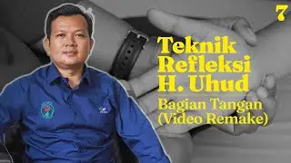 Teknik Pijat Refleksi Bagian Tangan ala Refleksi H. Uhud | Ajat Sudrajat