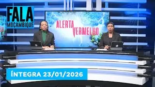 Assista na íntegra o Fala Moçambique 23/01/2026