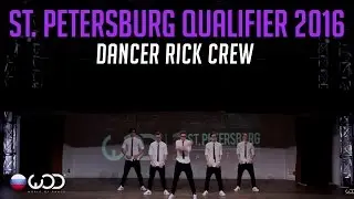 DANCER RICK CREW | Upper Division | WOD St. Petersburg Qualifier 2016 | #WODSPB16