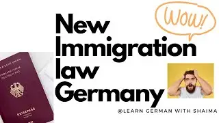 New Immigration law Germany 2021, More opportunities
