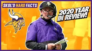 Minnesota Vikings 2020 Season Recap | #SKOLDHARDFACTS