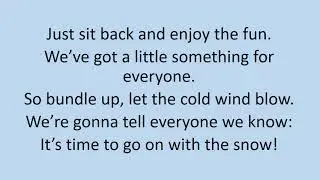 It's Snowtime! Lyric Video