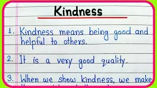 10 lines essay on Kindness | Essay on Kindness | Kindness essay in English | World Kindness Day