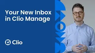 Improved Law Firm Client Communications With Clio Manage