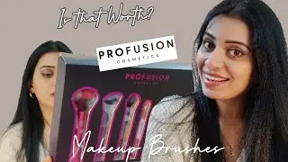 Makeup Brushes combo By Profusion for Beginners | Expensive or Worthy?