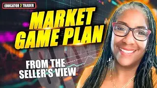 Market Game Plan for Sellers - Weds 1.14.26 #sellerszone