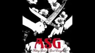 ASG - Feeling Good Is Good Enough [High Quality]
