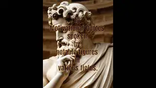 Inspiring Motivational Quotes from Influential Figures