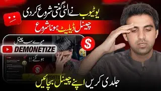 Last Warning for YouTubers ⚠️ Channels Getting Demonetized! Big Update