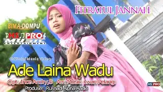 ADE LAINA WADU _ Fitratul Jannah ( OFFICIAL MUSIC VIDEO ) 2026