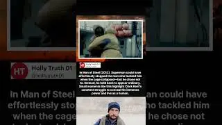 In Man of Steel (2013), Superman could have effortlessly stopped the man who tackled him when the