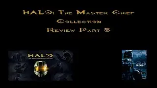 Halo: Master Chief Collection Review Part 5