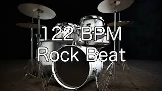 122 BPM Rock Drum Beat for Guitar, Bass and Instrumental Practise