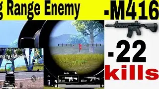 22 kills with M416 for-Love First Game in Season 18 in pubg|mobile