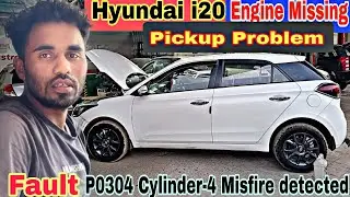 Hyundai i20 Pickup Problem | Engine Missing Problem !!  P0304 fault cylinder -4 Misfire #hyundaii20