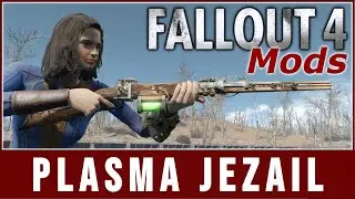 Fallout 4 Mods - Plasma Jezail