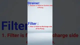 STRAINER Vs FILTER