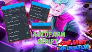 Roblox Script | One Fruit Simulator | Auto Farm | Auto Fruit | Auto Quest | Auto Chess | Sup Mobile.