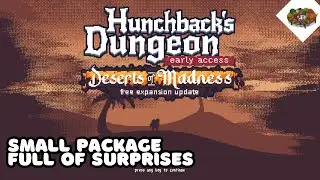 An Easy To Play Hard To Master Action Roguelike! | Hunchback's Dungeon