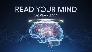 Read Your Mind by Oz Pearlman