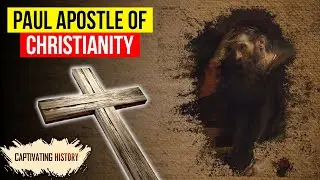 Paul: Apostle of Christianity