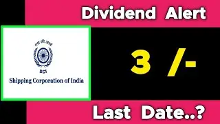 Shipping Corporation of india ltd Share latest dividend news today.stock full fundamental analysis