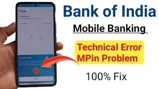 BOI mobile banking technical error or mpin expire problem | bank of india mobile banking not working
