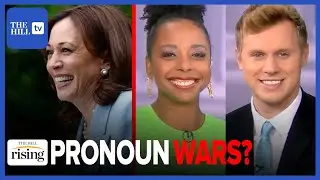 Kamala Harris Ignites PRONOUN DEBATE In Viral Video: Briahna Joy Gray & Robby Soave