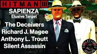 Hitman 3: Sapienza - Elusive Target - The Deceivers - Silent Assassin
