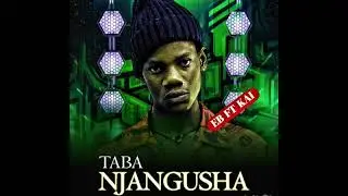 EB feat Trigger Kai_ Taba njagusha (pro by El Javier)