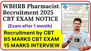 WBHRB Pharmacist Vacancy CBT Exam Update | WBHRB Pharmacist Recruitment 2025 Exam Date