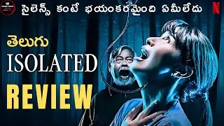 Isolated Filipino Thriller Movie Telugu Review : Latest Ott Movie Review : Netflix : Screen Space