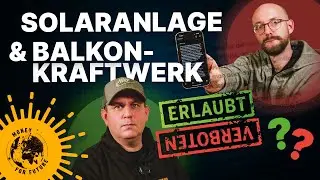 Erlaubt? Balkonkraftwerk und Solaranlage gleichzeitig betreiben?