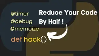 Mastering Python Decorators: Reduce Your Code By Half