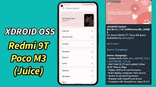 Preview Custom Rom Xdroid | Redmi 9T / Poco M3 (Juice)